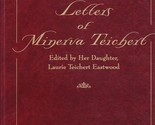 Letters of Minerva Teichert Teichert, Minerva Kohlhepp - $97.99