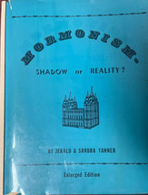 Mormonism-Shadow or Reality Enlarged Edition - $143.55