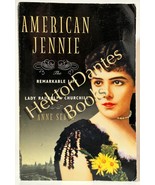 American Jennie: The Remarkable Life of Lady Rand by Anne Sebba (2007 So... - £7.62 GBP