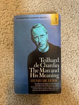 Teilhard De Chardin: The Man and His Meaning by Francois Russo S.J + 1964 - £9.56 GBP