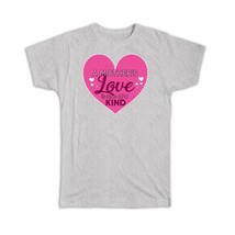 A Mothers Love is one of a Kind : Gift T-Shirt Heart Cute Love Mom - £14.46 GBP