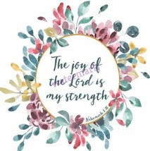 Popular Bible Verse Scripture Nehemiah &quot;The Joy Of The Lord Is My...&quot; Photo - £6.36 GBP