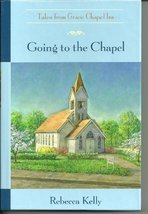 Going to the Chapel  Rebecca Kelly  Hardcover  Like New - £1.19 GBP