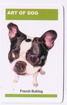 Trade Card Dog Calendar Card 2003 The Art Of Dog French Bulldog - £0.77 GBP