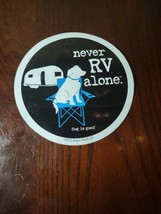 Never RV Alone Sticker - £9.40 GBP