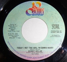 Kenny Nolan 45 RPM Record-Today I Met The Girl I&#39;m Gonna Marry / Love&#39;s Grown C8 - £3.15 GBP