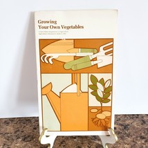 Growing Your Own Vegetables United States Department of Agriculture 1977 Part 2 - £5.54 GBP