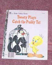 tweety plays catch the puddy tat  {a little golden book - £6.27 GBP