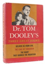 Tom Dooley Dr. Tom Dooley&#39;s Three Great Books Deliver Us From Evil, The Edge Of - £40.64 GBP