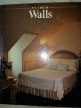 Walls (Your Home Series), Time Life, 0809455374, Book, Very Good - £6.57 GBP