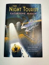 The night tourist Katherine Marsh Paper - $4.80