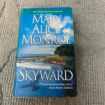 Skyward Medical Romance Paperback Book by Mary Alice Monroe from Mira 2003 - £9.69 GBP