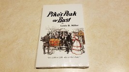 Pike&#39;s Peak or Bust - Book By Lewis B. Miller - £19.07 GBP