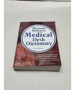 Merriam-Webster&#39;s Medical Desk Dictionary, Revised Edition Merria 2005 - $8.11 CAD