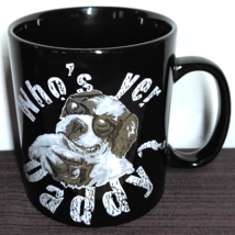 Vintage 2001  Big Dogs Oversize 30oz “Who&#39;s Yer Daddy?” Coffee Mug Hip-Hop Rap - £24.12 GBP