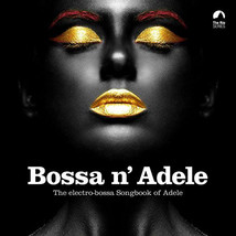 Various – Bossa N&#39; Adele -CD New Sealed - £13.58 GBP