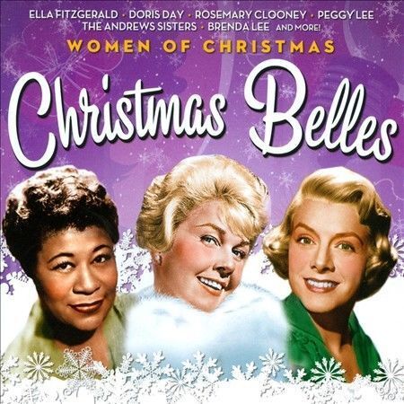 Women of Christmas: Christmas Belles Various Artists CD NEW Ella Doris Classics - $9.89 Women of Christmas: Christmas Belles Various Artists CD NEW Ella Doris Classics - $9.89