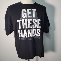 WWE Braun Strowman Get These Hands T-Shirt Size XXL - £11.84 GBP