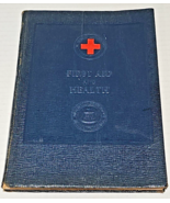 American Red Cross First Aid &amp; Health, 1927, Prepared for Bell System Em... - £23.48 GBP