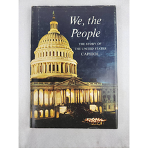 We, The People - The Story of The United States Capitol by Lonnelle Aikman - £9.45 GBP