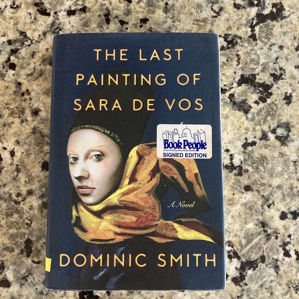 The Last Painting of Sara de Vos: A Novel SIGNED - $18.69