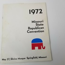 Vintage 1972 Missouri State Republican Convention Shrine Mosque Program - £15.11 GBP