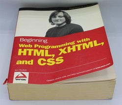 Beginning Web Programming with HTML, XHTML, and CSS by Jon Duckett (2004) - £4.76 GBP