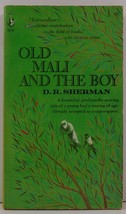 Old Mali and the Boy by D. R. Sherman - £3.36 GBP