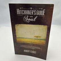 The Hitchhiker&#39;s Guide to the Soul: A Collection of Scenic Views of... - $9.20