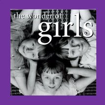 The Wonder of Girls (The Wonder of . . . Series) [Hardcover] Anderson, Kim - £2.30 GBP