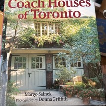 Coach Houses of Toronto Hardcover Margo Salnek Ontario SIGNED - £13.15 GBP
