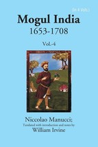 Mogul India 1653-1708 Volume 4th [Hardcover] - £43.00 GBP