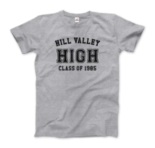 Hill Valley High School Class of 1985 - Back to the Future T-Shirt - £18.65 GBP