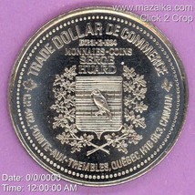 1984 Pointe aux Trembles Quebec Private Trade Dollar Serge Huard Cartier - £4.66 GBP