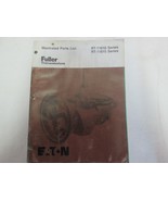 1986 Eaton Fuller RT Series Transmissions Parts Catalog Factory Used Boo... - €21,09 EUR