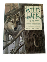 Painting Wildlife Textures Step by Step by Rod Lawrence - £3.71 GBP