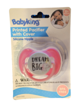 Baby King Printed Pacifier With Cover - New- Dream Big - £7.04 GBP