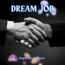 Dream Job Spell CAST TODAY! - £5.90 GBP