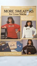 1986 Leisure Arts Leaflet # 426 More Sweaters For Cross Stitchers - $1.97