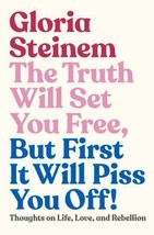 The Truth Will Set You Free By Gloria Steinem Hardcover Brand new Free Ship - £10.75 GBP