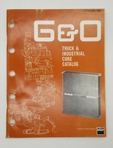 Allen Group G &amp; O Truck &amp; Industrial Radiator Core Catalog New Haven Con... - £21.99 GBP