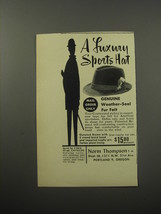 1955 Norm Thompson Felt Hat Ad - A luxury sports hat - £14.46 GBP