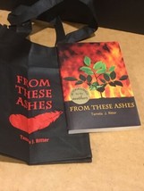 From These Ashes by Tamela Ritter (2013, Trade Paperback) Signed W Promo Bag - £7.75 GBP