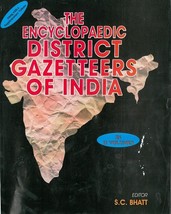 The Encyclopaedia District Gazetteer of India (With 1 Supplement) Vo [Hardcover] - £313.52 GBP