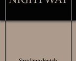 NIGHTWAY Sara lane deutch - £2.34 GBP