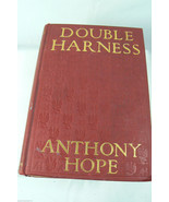 VTG 1903 Anthony Hope Double Harness Book - £15.79 GBP