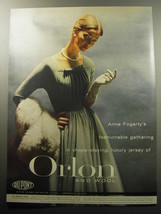 1957 Du Pont Orlon Advertisement - Dress by Anne Fogarty - $18.49