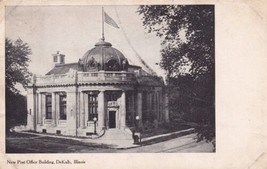 New Post Office Building DeKalb Illinois IL 1909 Postcard D35 - £2.36 GBP