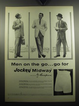 1957 Jockey Midway Underwear Ad - Men on the go.. go for Jockey Midway - $18.49