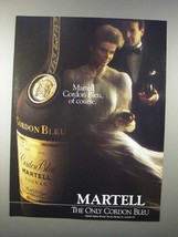 1985 Martell Cordon Bleu Cognac Ad - Of Course - £14.78 GBP